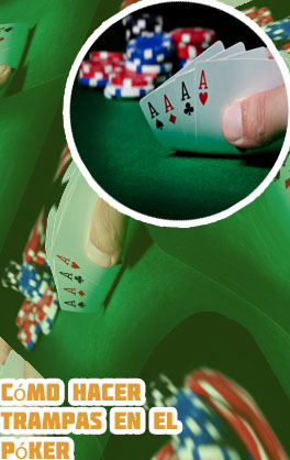 Como hacer trampas poker
