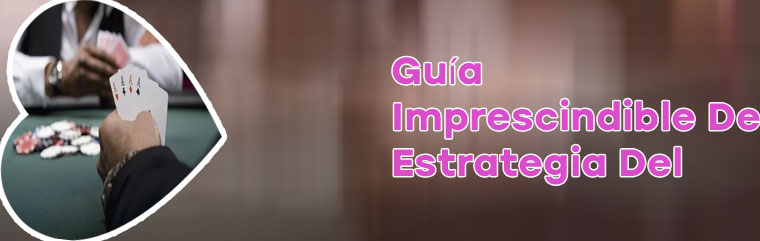 Estrategia poker