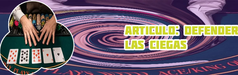 Las ciegas de poker como suben