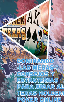 Poker holdem texas como jugar