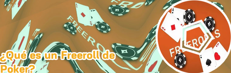Que es un freeroll en poker
